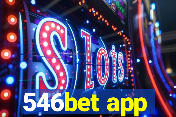 546bet app